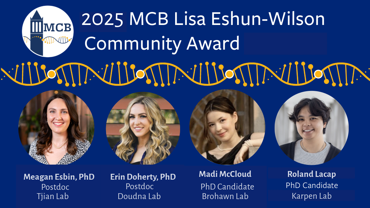 Recipients of the 2025 MCB Lisa Eshun-Wilson Community Award